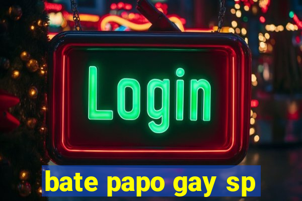 bate papo gay sp